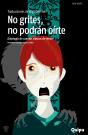 No Grites, No Podrán Oírte - Preview