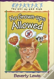 Capa do artigo No Grown-Ups Allowed (Cul-De-Sac Kids Book #4)