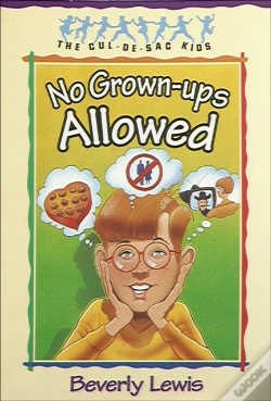 Capa do artigo No Grown-Ups Allowed (Cul-De-Sac Kids Book #4)