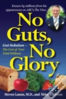 No Guts, No Glory