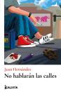 No Hablarán Las Calles - Preview