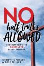 No Half-Truths Allowed - Preview