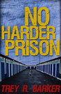 No Harder Prison - Preview