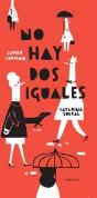 No Hay Dos Iguales - Preview