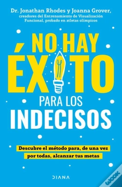 Capa do artigo No Hay Éxito Para Los Indecisos