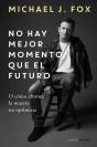 No Hay Mejor Momento Que El Futuro - Preview