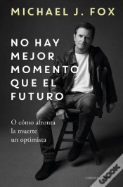 Capa do artigo No Hay Mejor Momento Que El Futuro