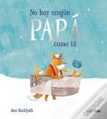 No Hay Ningun Papa Como Tu