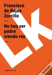 Capa do artigo No Hay Ser Padre Siendo Rey
