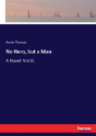 No Hero, But A Man - Preview