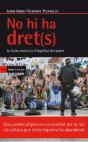 No Hi Ha Dret(S) - Preview