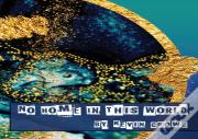 No Home In This World