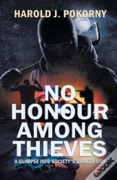 No Honour Among Thieves