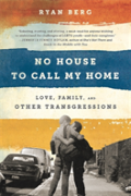 No House To Call My Home