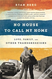 No House To Call My Home