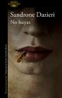 No Huyas - Preview