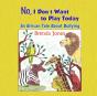 No, I Don'T Want To Play Today - Preview