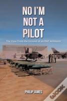 No I'M Not A Pilot