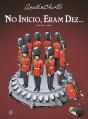 No Início, Eram Dez… - Preview