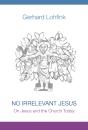 No Irrelevant Jesus - Preview