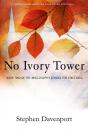 No Ivory Tower - Preview