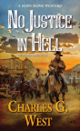 No Justice In Hell - Preview