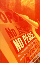 No Justice, No Peace