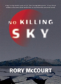 No Killing Sky - Preview