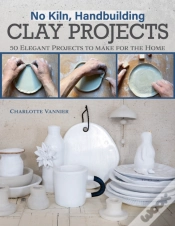 Capa do artigo No Kiln, Handbuilding Clay Projects
