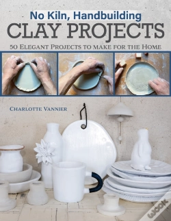 Capa do artigo No Kiln, Handbuilding Clay Projects