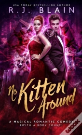 No Kitten Around: A Magical Romantic Com