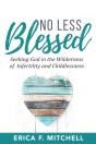 No Less Blessed - Preview
