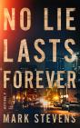 No Lie Lasts Forever - Preview