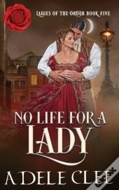 No Life For A Lady