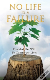 No Life Is A Failure