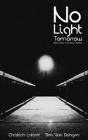No Light Tomorrow - Preview