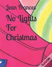 No Lights For Christmas