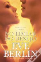 No Limiar do Desejo