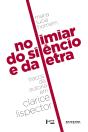 No Limiar Do Silêncio E Da Letra - Preview