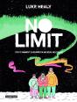 No Limit (Ou Comment Survivre En Milieu Hostile) - Preview