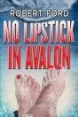 No Lipstick In Avalon - Preview