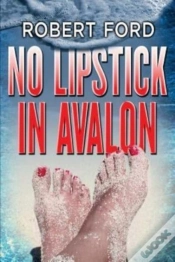 Capa do artigo No Lipstick In Avalon