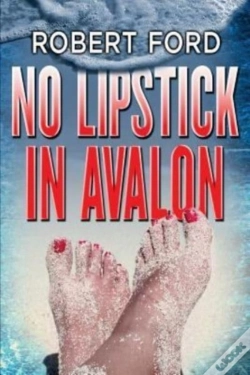 Capa do artigo No Lipstick In Avalon