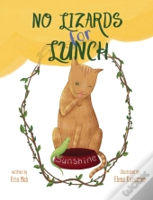 No Lizards For Lunch