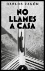 No Llames A Casa - Preview