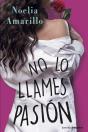 No Lo Llames Pasión - Preview