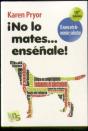 ¡No Lo Mates... Enséñale! - Preview