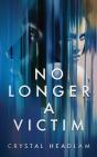 No Longer A Victim - Preview
