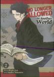 No Longer Allowed In Another World Vol. 2
