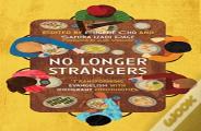 No Longer Strangers
